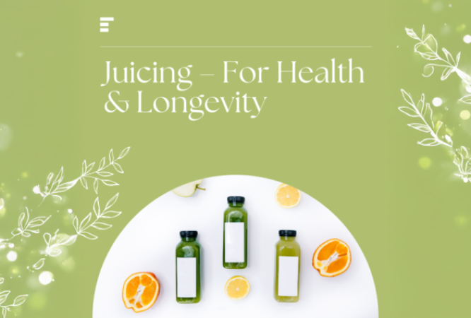 Juicing-–-For-Health-Longevity-01-760x424