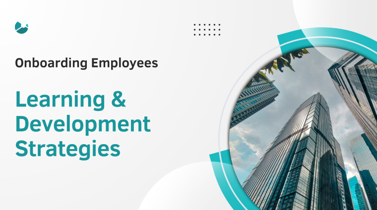 Onboarding-Employees-Learning-and-Development-Strategies Onboarding-Employees-Learning-and-Development-Strategies