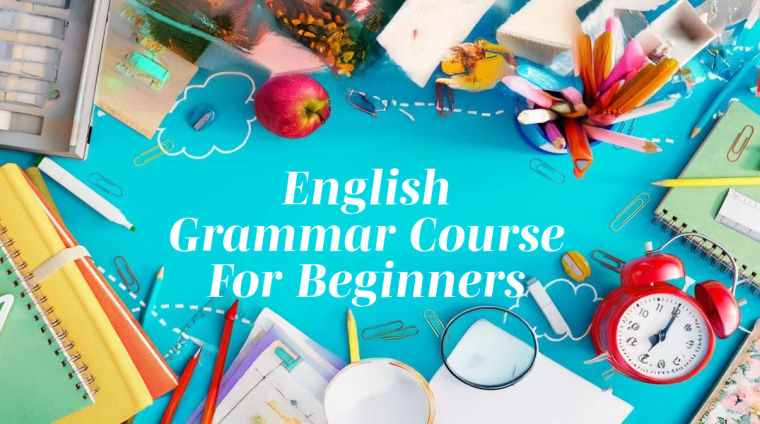 English-Grammar-Course-For-Beginners English-Grammar-Course-For-Beginners