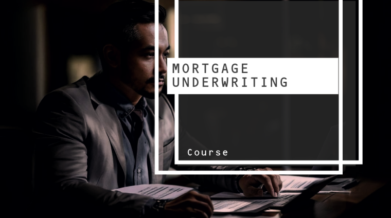 Mortgage-Underwriting-Course-1 Mortgage-Underwriting-Course-1