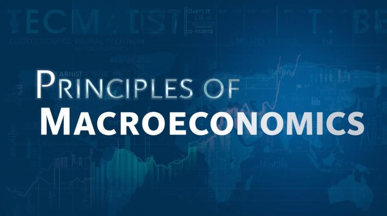Principles of Macroeconomics Principles of Macroeconomics